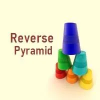 Reverse Pyramid
