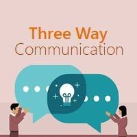 Three Way Communication
