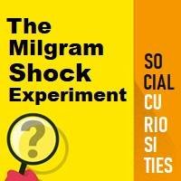 The Milgram Shock Experiment