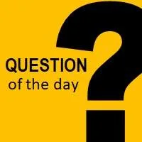 Question Of The Day