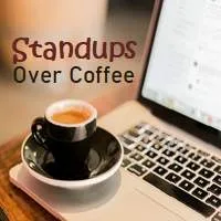 Standups Over Coffee