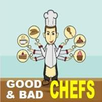 Good and Bad Chefs