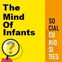 The Minds of Infants