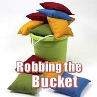 Robbing the Bucket