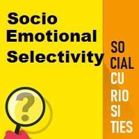 Socioemotional Selectivity