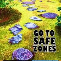 Go To Safe Zones