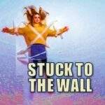 Stuck to the Wall - Group Dynamics