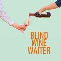 Blind Wine Waiter
