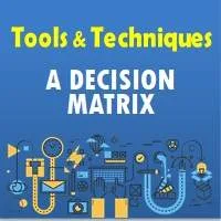 A Decision Matrix