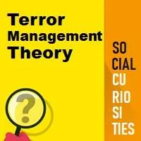 Terror Management Theory