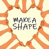 Make A Shape