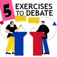 5 Exercises to Debate