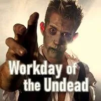 Workday of the Undead