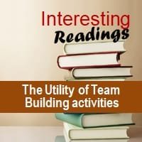 The Utility of Team Building activities