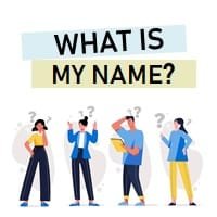 What is My Name
