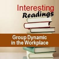 Group Dynamic in the Workplace